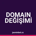 Jasminbet Domain Değişiminden Sonra Hesabıma Erişemedim: 24 Saatte Geri Aldım