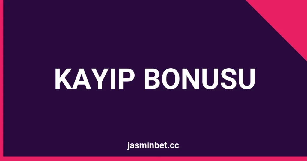 Jasminbet Kayıp Bonusu Talep Ettim Ama Yatmadı: Çevrim Açığı Tuzağı
